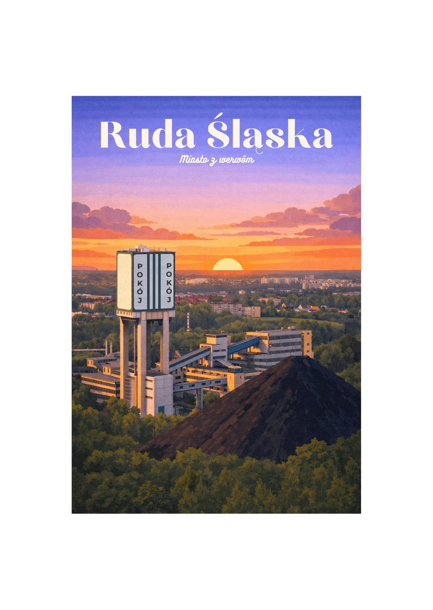 Pocztówka Ruda Śląska – Miasto z werwōm